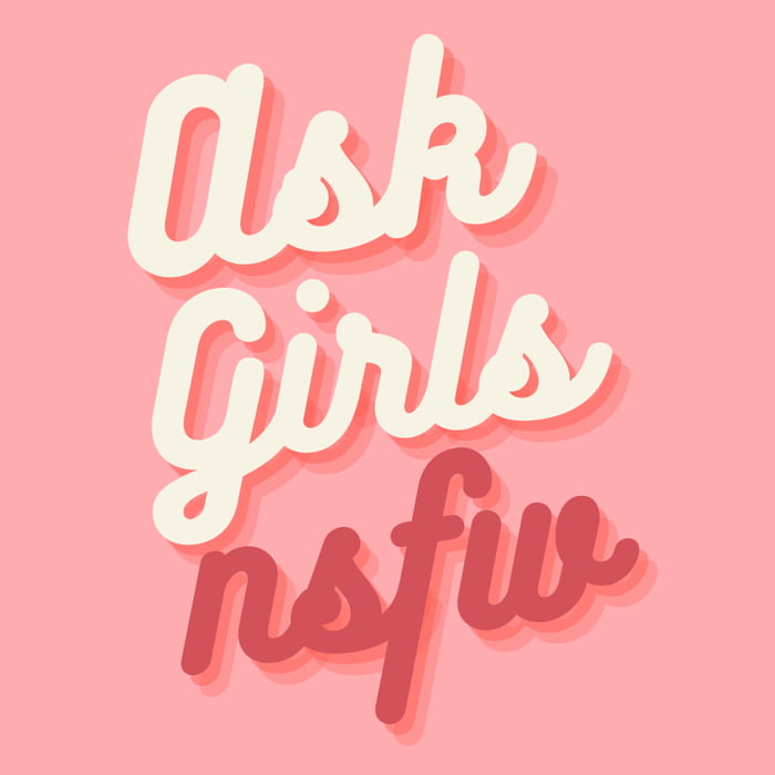 Ask Girls (NSFW)